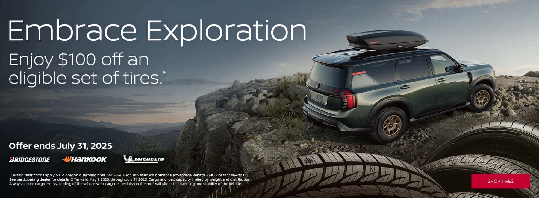 Nissan Tire Event - Save $100 off an Eligible Set of Tires