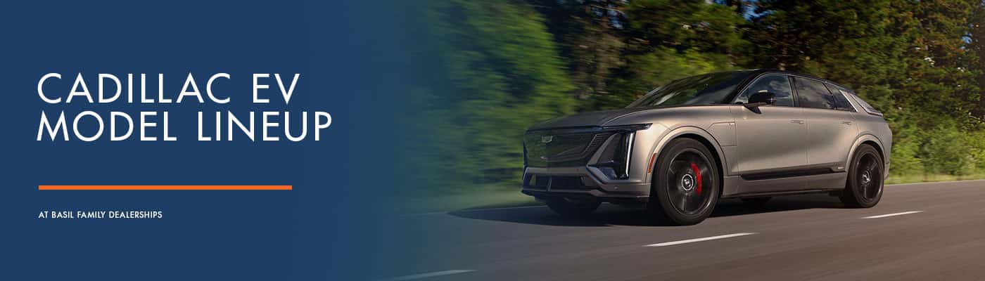 Cadillac EV Model Lineup