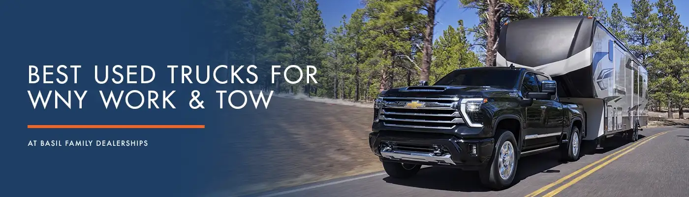 Best Used Trucks for Western New York Work & Tow - Basil Cars