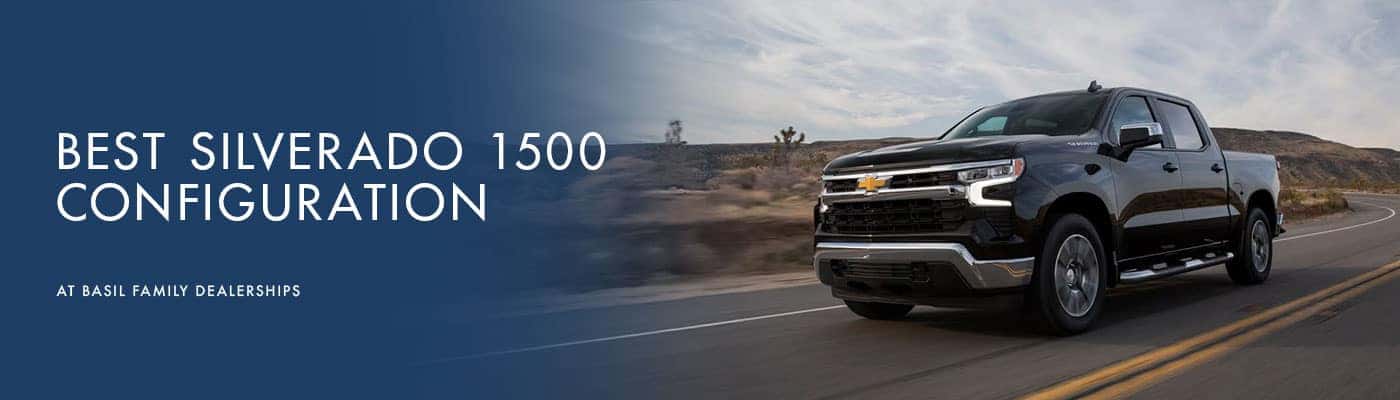 Best Chevy Silverado 1500 Setup for Most Truck Buyers