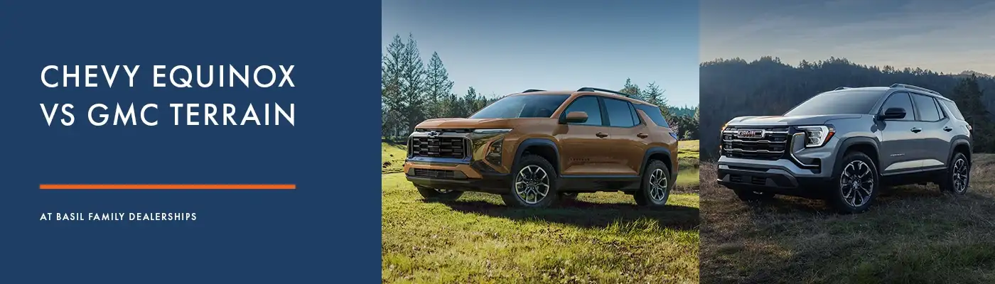 Chevy Equinox VS GMC Terrain - Basil Cars