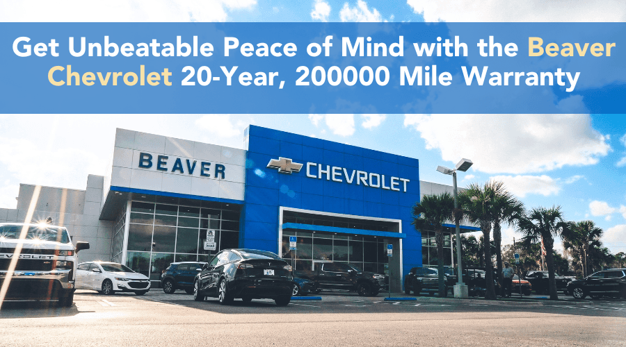 Get Unbeatable Peace of Mind with the Beaver Chevrolet 20Year, 200,000