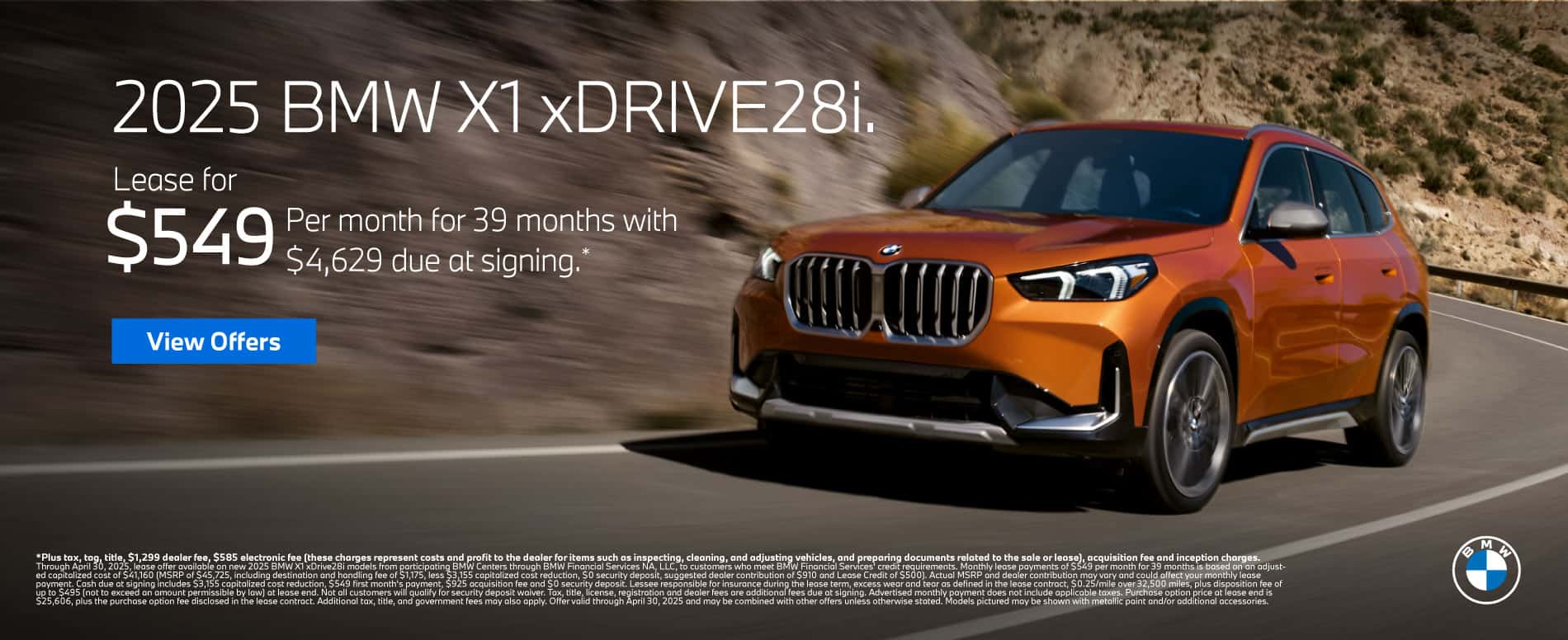 2025 BMW X1 xDRIVE28i "$549 a month for 39 months* $4,629 due at signing"