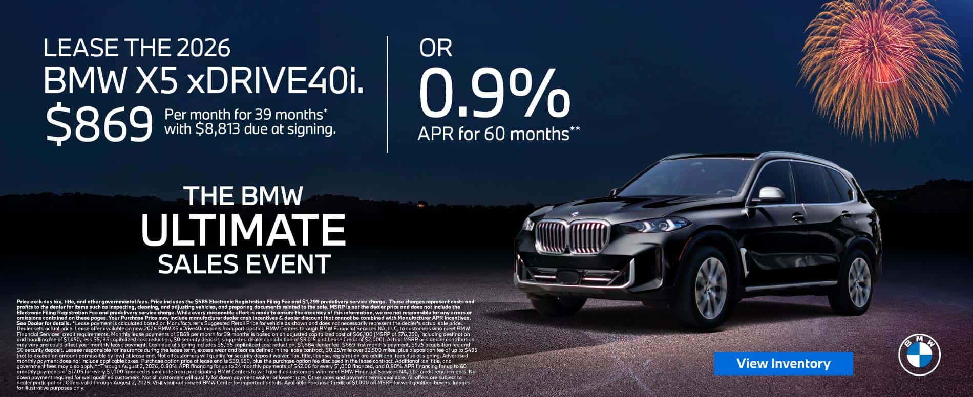 LEASE THE 2026 BMW X5 xDRIVE 40i. $869 for 39 months* $8,813 due at signing or 0.9% APR for 60 Months**