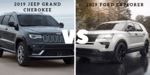 Compare: 2019 Jeep Grand Cherokee vs. 2019 Ford Explorer