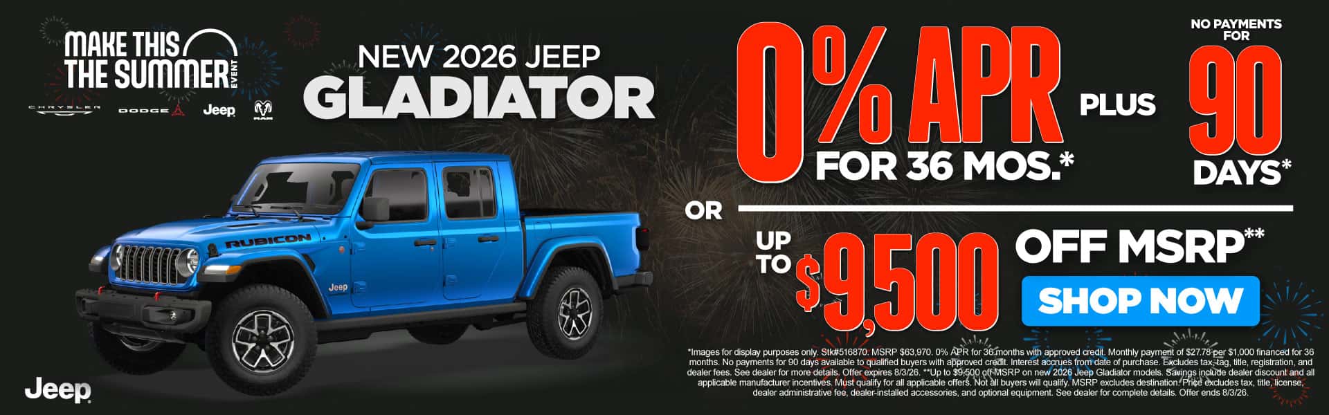 NEW 2026 Jeep Gladiator "0% APR for 36 months + No Payments For 90 Days* OR Up to $9,500 Off MSRP**"
