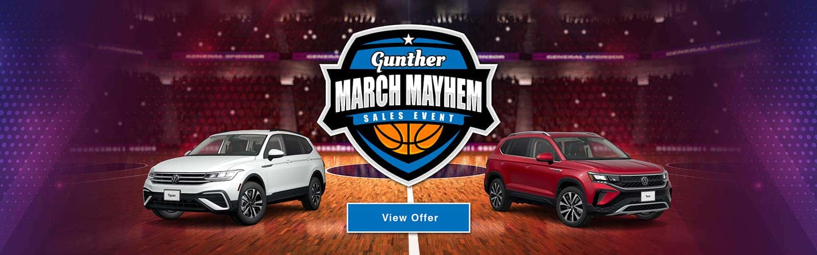 Gunther March Mayhem Sales Event.
