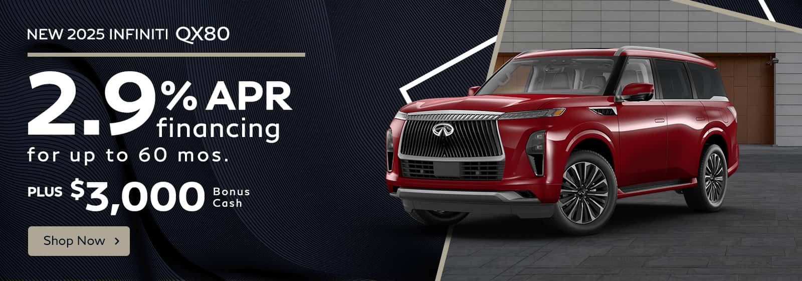 INFINITIIofLafayette_Slide_Incentive_Desktop_1600x560_QX80_04-24