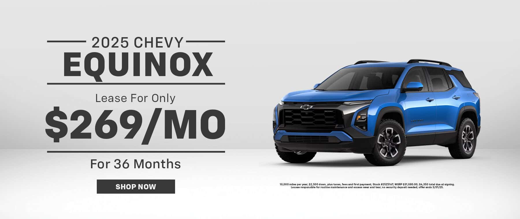 2025 Chevy Equinox, Lease for only $269/Mo