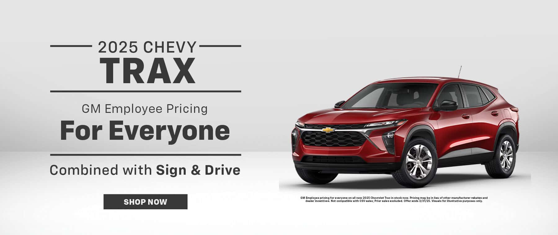 2025 Chevy Trax, GM Employee pricing for everyone