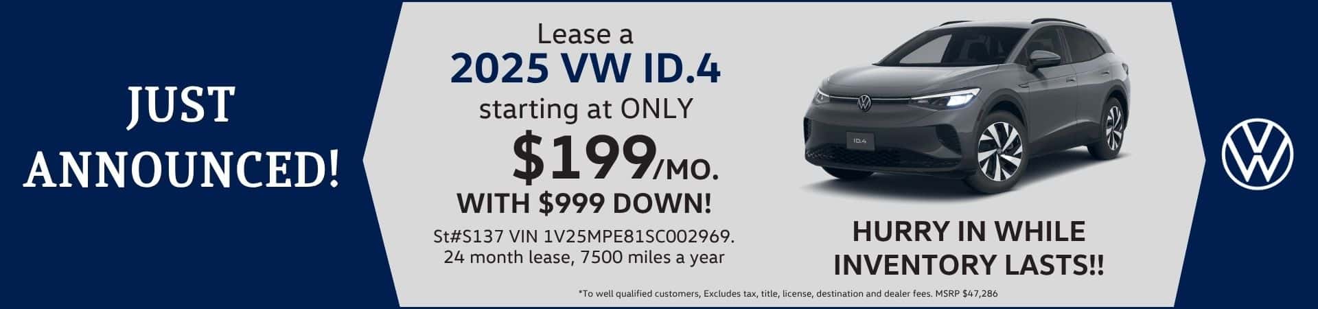 Lease 2025 ID.4 for $199/mo for 36 months