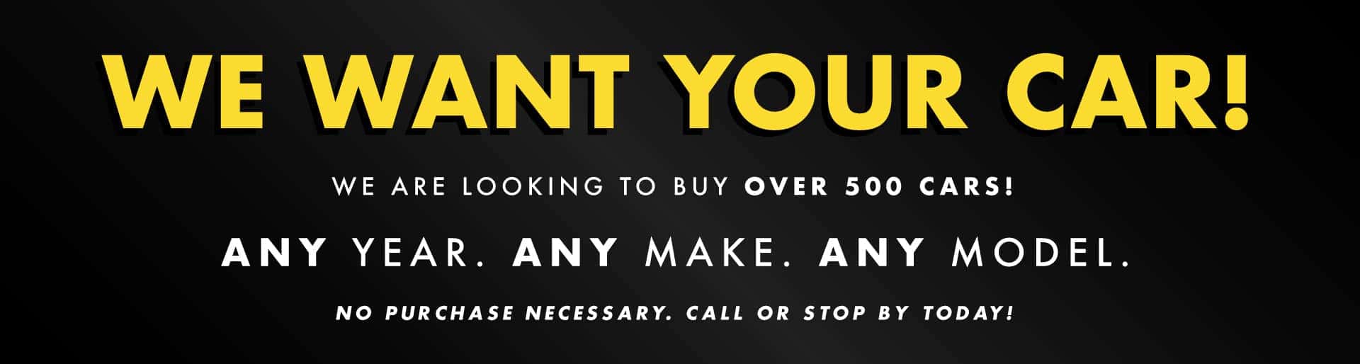 16513 kenaut Aug20 We Want Your Car Digital Graphics-1-1920X514