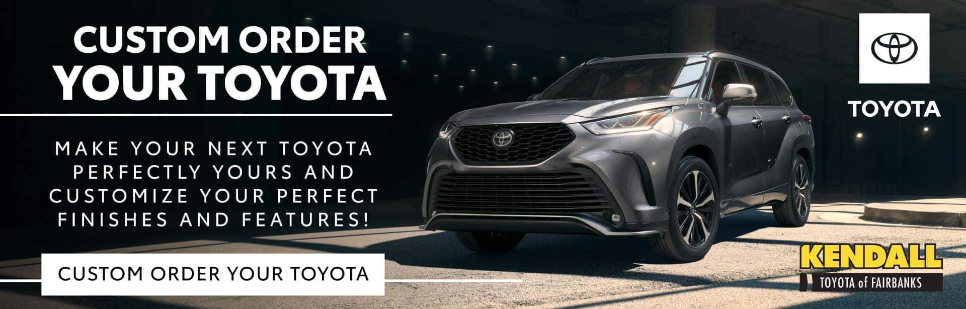 17960-KenAut-Sep21-Custom-Order-Vehicle-Web-Banners-TOYOTA-FAIRBANKS