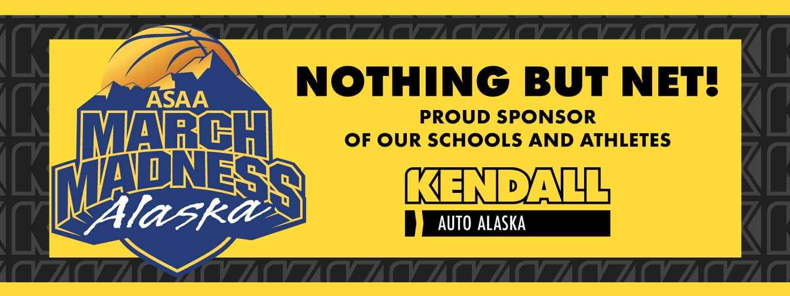 Kendall Auto Alaska Sponsors the 2024 ASAA March Madness High School