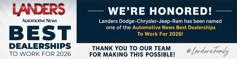 Landers Dodge Chrysler Jeep RAM Named to Automotive News' 2026 Best Dealerships To Work For List