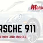 Porsche 911 Makes, Models, and History