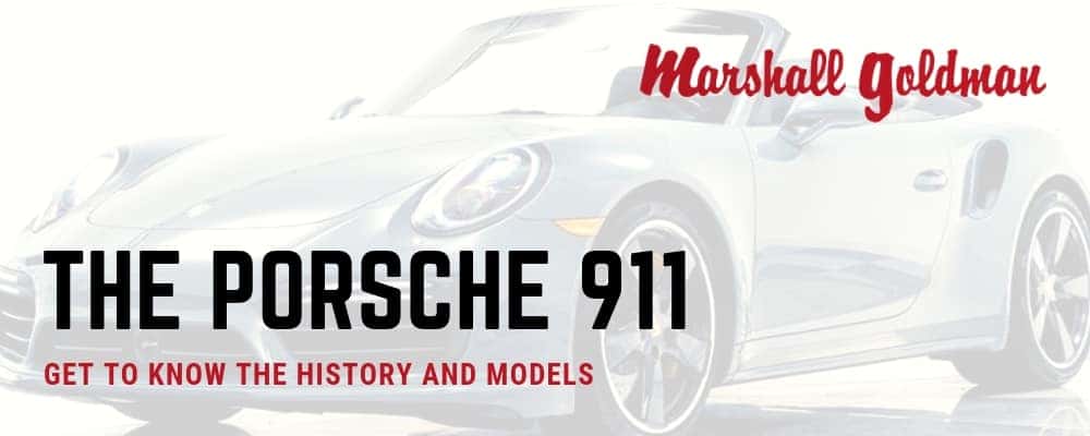 Porsche 911 The History and Models