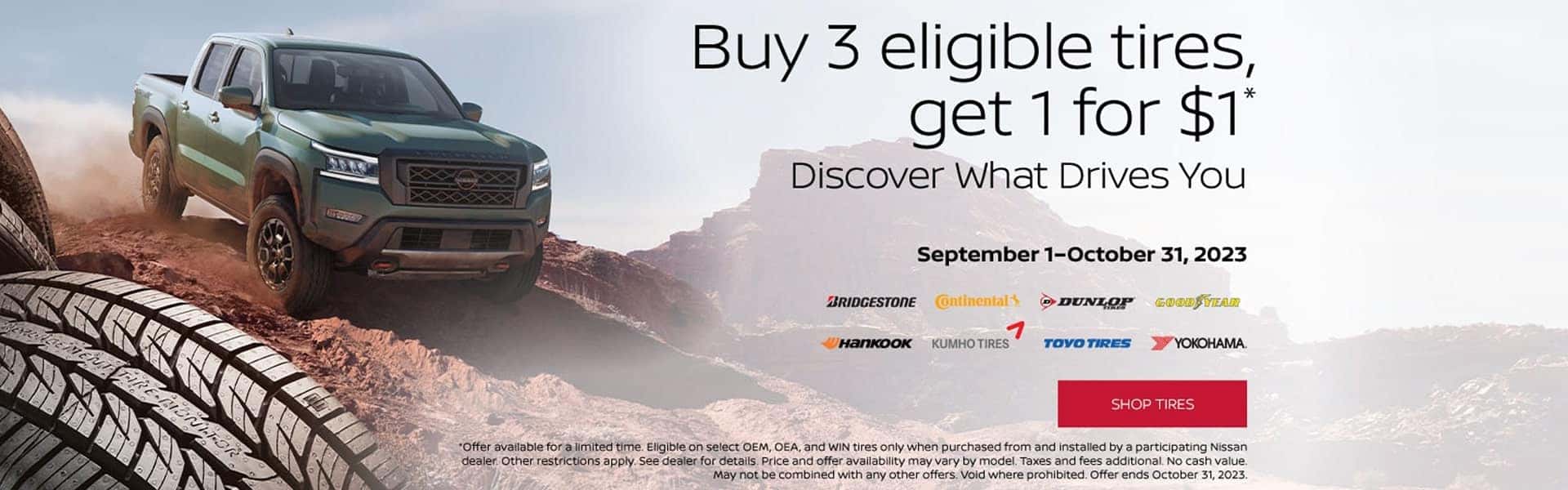 Nissan Tire Special Offer Buy 3 Get 1 for $1
