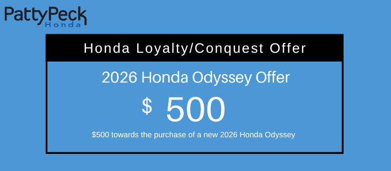 2026 Honda Odyssey Loyalty/Conquest Offer