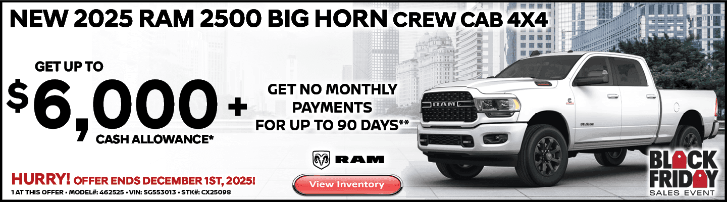 NEW 2025 RAM 2500 BIG HORN CREW CAB 4X4