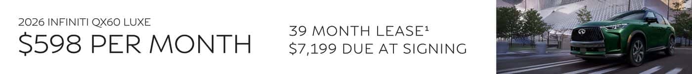 Limit one at this price. Subject to prior sale | Closed-End Lease | On Approved Credit | STK# QX341196 | VIN: 5N1AL1FS2TC341196 | MSRP $61,690 | $598 Per Month | 39 Months | 10,000 Miles Per Year | $7,199 Total Due At Signing | $0 Security Deposit | Tax, Title & License Extra | Price Includes Dealer Handling | Offer Expires 06.30.26.