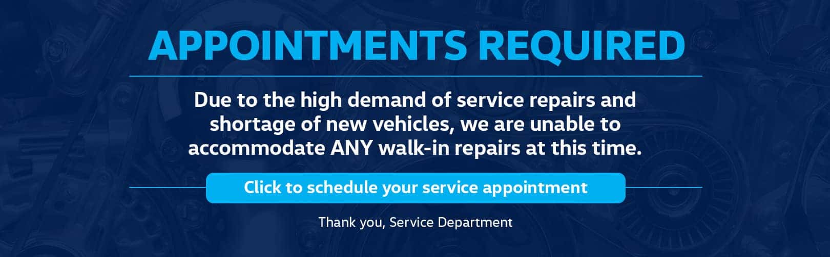Service Appointment Required