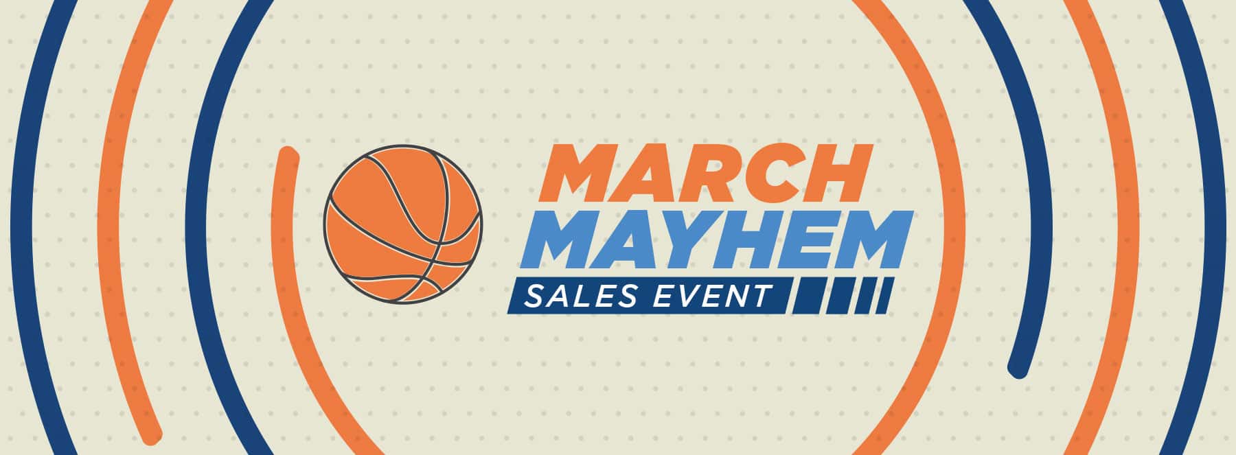 March Mayhem Event