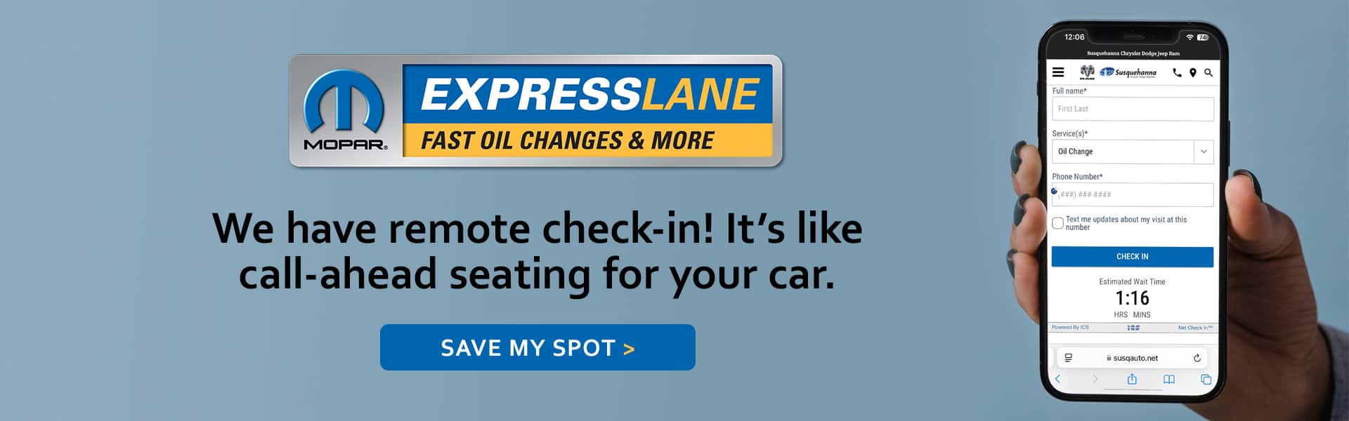 Save time and check in online for ExpressLane Services!