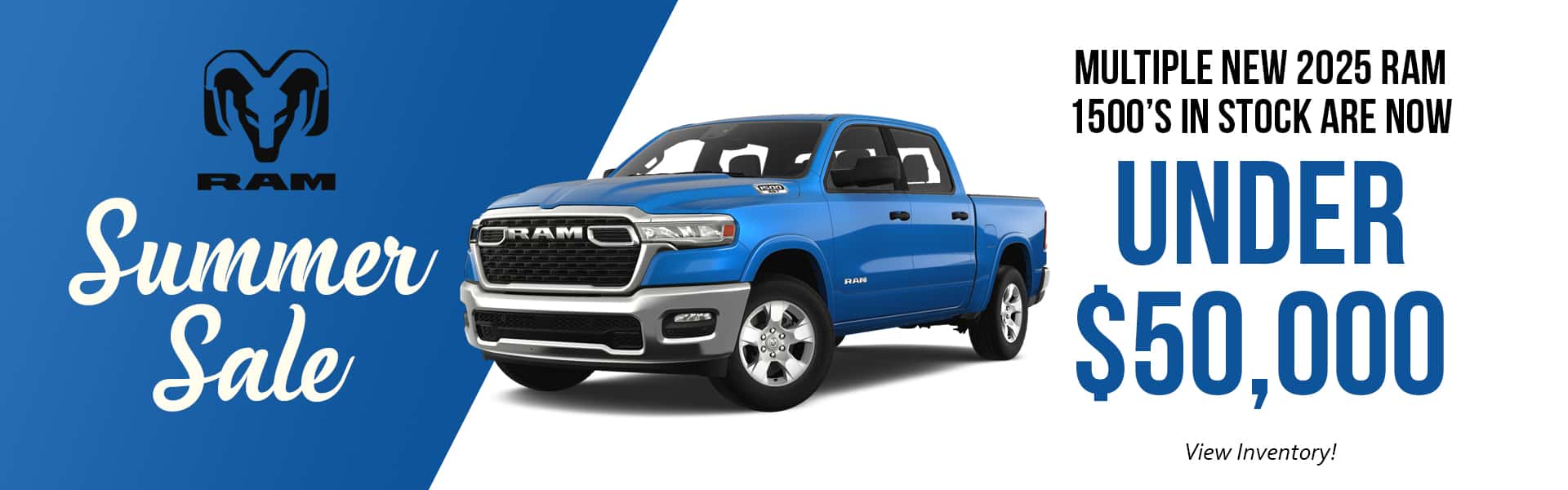 RAM Summer Sale! Multiple Ram 1500's in stock are now under $50,000!