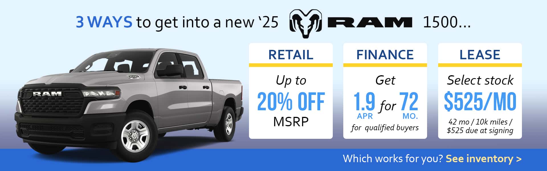 Buy, lease, or finance a new '25 Ram 1500!