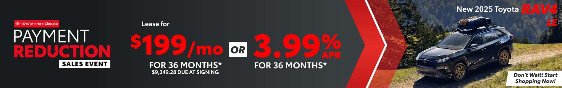 Lease a 2025 Toyota RAV4 LE for $199 per month in North Charlotte, NC