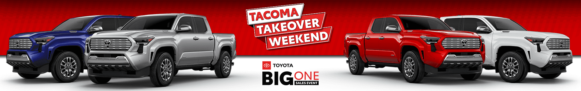 Tacoma Takeover Weekend