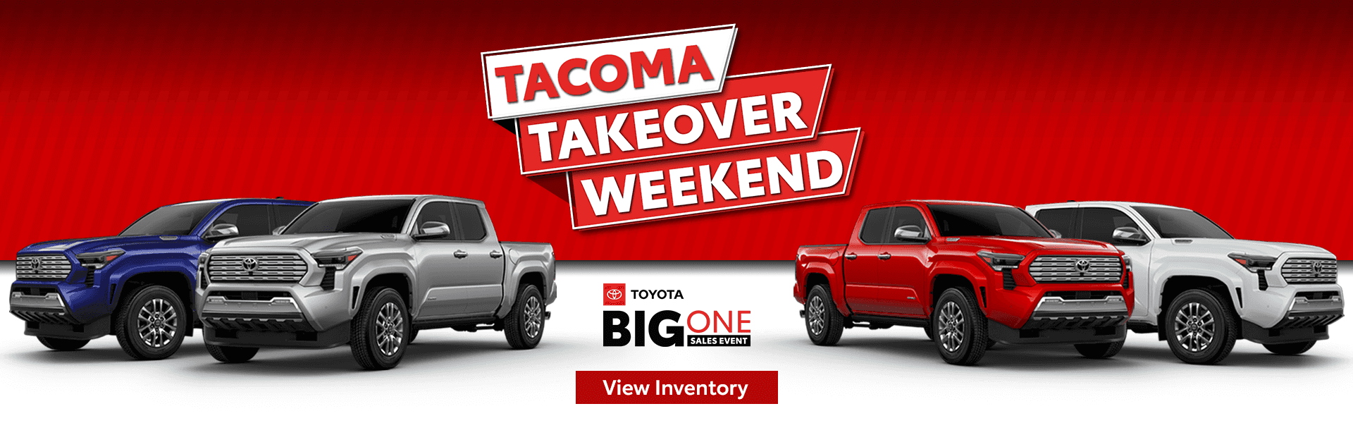 Tacoma Takeover Weekend