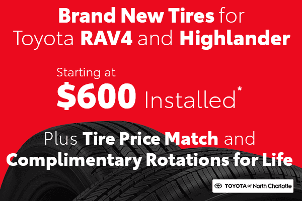 Brand New Tires for Toyota RAV4 and Highlander