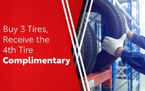 Buy 3 Tires, Receive the 4th Tire Complimentary