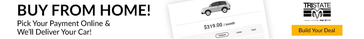 BUY FROM HOME! PICK YOUR PAYMENT ONLINE & WE'LL DELIVER YOUR CAR!